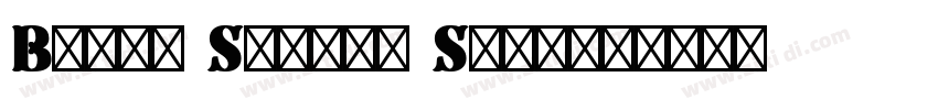 Being Strong Shadow字体转换 Being Strong Shadow字体转换